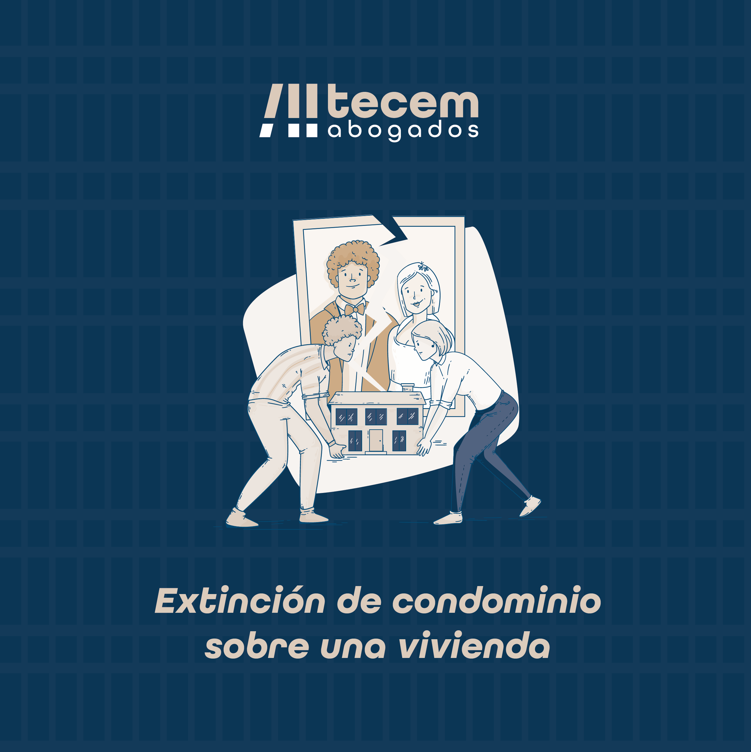 Extinción de condominio sobre una vivienda